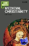 Evans, Dr. G.R. - A Short History of Medieval Christianity
