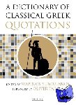  - A Dictionary of Classical Greek Quotations