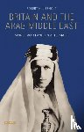 Robert H. Lieshout - Britain and the Arab Middle East