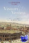 Webb, Caroline - Visitors to Verona