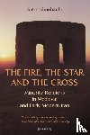 Khanbaghi, Aptin - The Fire, the Star and the Cross
