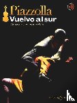 Piazzolla, Astor - Vuelvo al sur