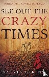 Hikins, Sylvia - See Out The Crazy Times