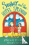 Moore, Alison - Sunny and the Hotel Splendid