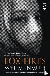 Menmuir, Wyl - Fox Fires