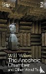 Wiles, Will - The Anechoic Chamber