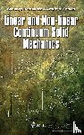 Hernandez, S., Fontan, A. N. - Linear and Non-Linear Continuum Solid Mechanics