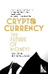 Vigna, Paul, Casey, Michael J. - Cryptocurrency
