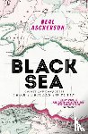 Ascherson, Neal - Black Sea
