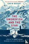 Knight, Gavin - The Swordfish and the Star