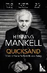 Mankell, Henning - Quicksand