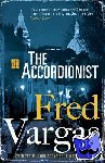 Vargas, Fred - The Accordionist