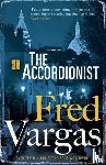 Vargas, Fred - The Accordionist