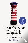 Moore, Erin - That's Not English
