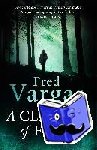 Vargas, Fred - A Climate of Fear