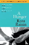 Raisin, Ross - A Hunger