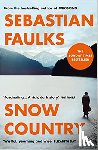 Faulks, Sebastian - Snow Country