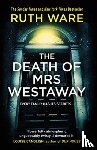 Ware, Ruth - The Death of Mrs Westaway