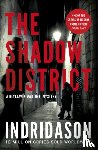 Indridason, Arnaldur - The Shadow District