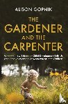 Gopnik, Alison - The Gardener and the Carpenter