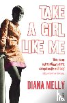 Melly, Diana - Take A Girl Like Me
