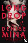 Mina, Denise - The Long Drop