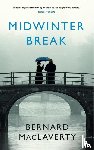 MacLaverty, Bernard - Midwinter Break