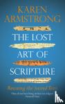 Armstrong, Karen - The Lost Art of Scripture