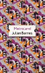 Barnes, Julian - Metroland