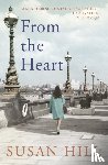 Hill, Susan - From the Heart