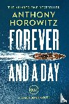 Horowitz, Anthony - Forever and a Day