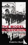 Bunting, Madeleine - The Model Occupation