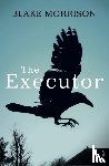 Morrison, Blake - The Executor