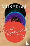 Murakami, Haruki - Killing Commendatore