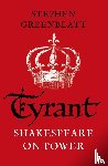 Greenblatt, Stephen - Tyrant