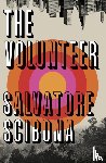 Scibona, Salvatore - The Volunteer