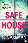 Jakeman, Jo - Safe House