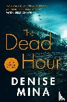Mina, Denise - The Dead Hour