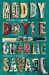 Doyle, Roddy - Charlie Savage