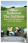 Burkeman, Oliver - The Antidote