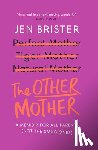 Brister, Jen - The Other Mother