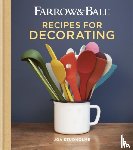 Studholme, Joa - Farrow & Ball Recipes for Decorating