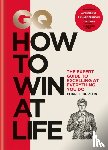 Burton, Charlie - GQ How to Win at Life