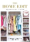 Shearer, Clea, Teplin, Joanna - The Home Edit