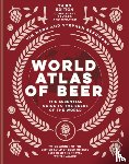Webb, Tim, Beaumont, Stephen - World Atlas of Beer