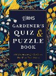Akeroyd, Simon, Moore, Dr Gareth - RHS Gardener's Quiz & Puzzle Book