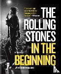 Rej, Bent - The Rolling Stones In the Beginning