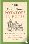 Nex, Sally - RHS Can I Grow Potatoes in Pots
