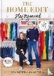 Shearer, Clea, Teplin, Joanna - The Home Edit Stay Organized