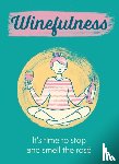 Loveday, Amelia - Winefulness